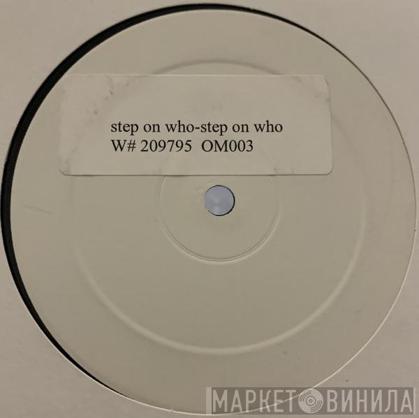 Happy Mondays  - Step On Who?
