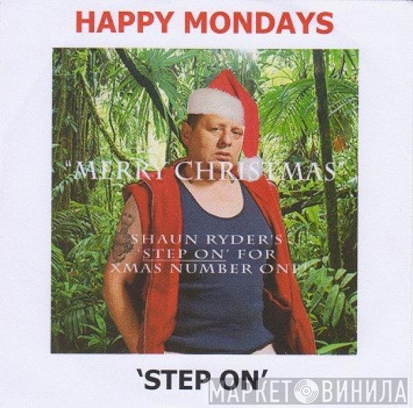 Happy Mondays  - Step On