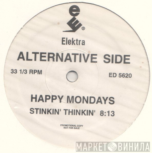 Happy Mondays  - Stinkin' Thinkin'