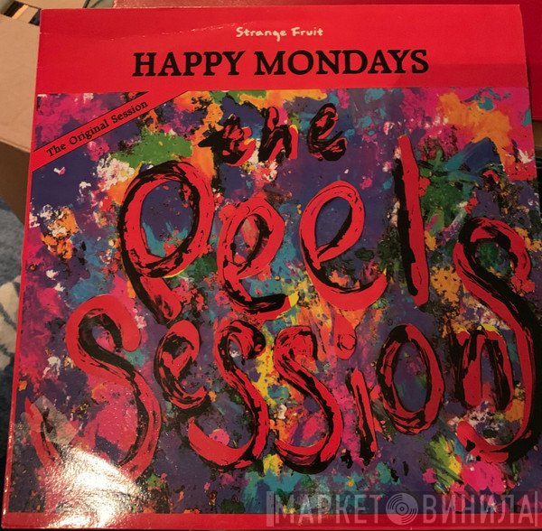 Happy Mondays  - The Peel Session