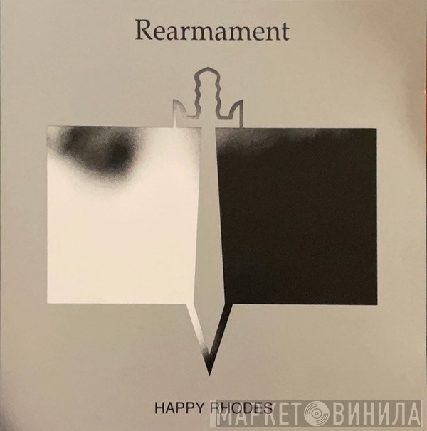 Happy Rhodes  - Rearmament