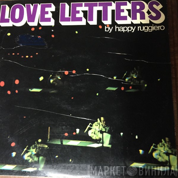 Happy Ruggiero  - Love Letters