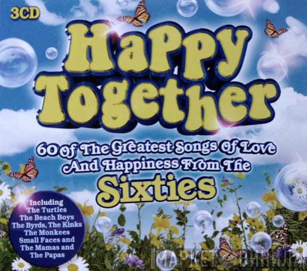  - Happy Together