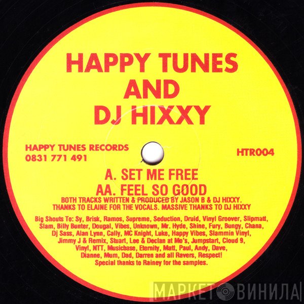 Happy Tunes And Hixxy  - Set Me Free / Feel So Good