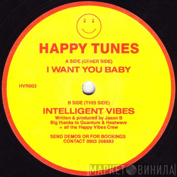 Happy Tunes - I Want You Baby / Intelligent Vibes