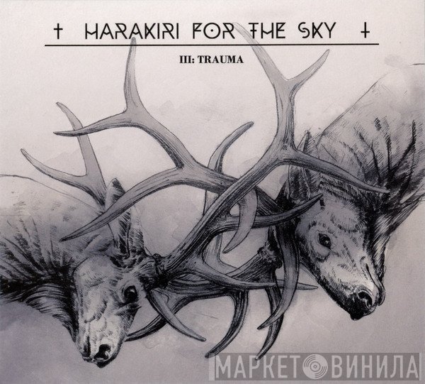 Harakiri For The Sky - III: Trauma