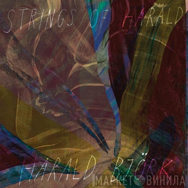 Harald Björk - Strings Of Harald