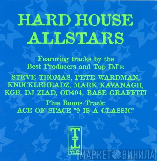  - Hard House Allstars