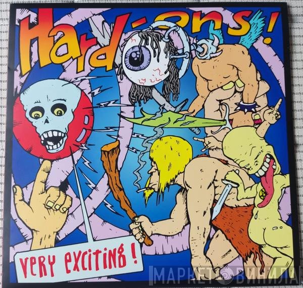 Hard-Ons  - Very Exciting!