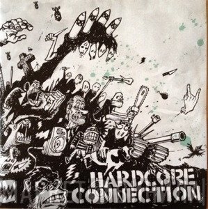 Hardcore Connection  - Hardcore Connection