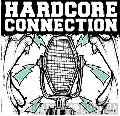 Hardcore Connection - Hardcore Connection