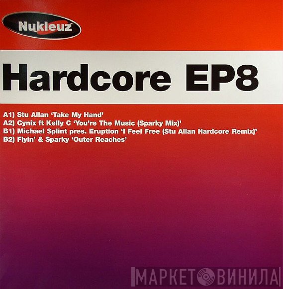  - Hardcore EP8