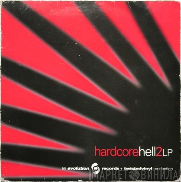  - Hardcore Hell 2