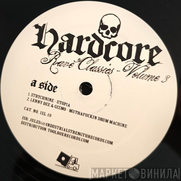  - Hardcore Rave Classics - Volume 3