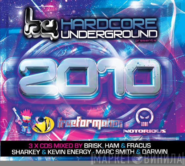  - Hardcore Underground Presents: 2010