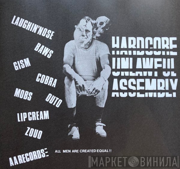  - Hardcore Unlawful Assembly