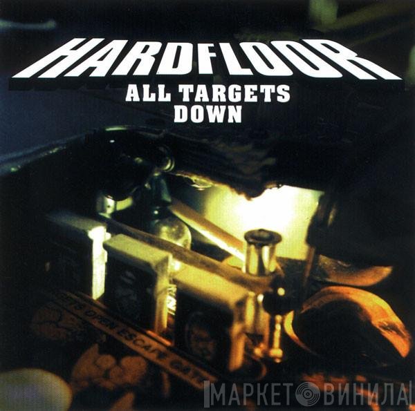 Hardfloor  - All Targets Down