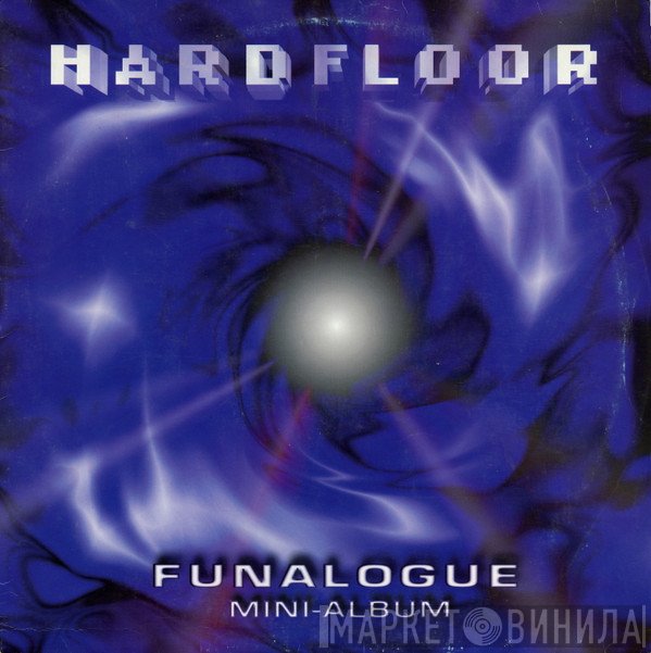 Hardfloor - Funalogue
