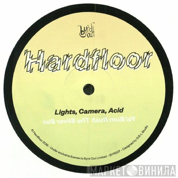 Hardfloor  - Lights, Camera, Acid