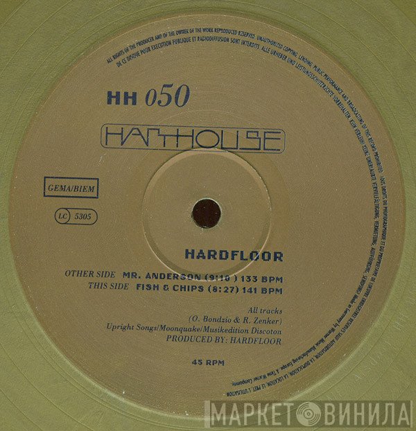 Hardfloor - Mr. Anderson / Fish & Chips