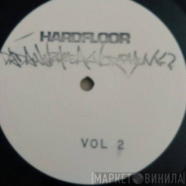 Hardfloor Presents Da Damn Phreak Noize Phunk  - Vol. 2
