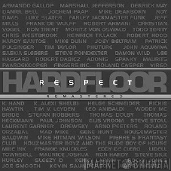 Hardfloor  - Respect