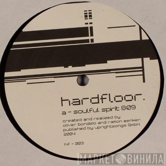 Hardfloor - Soulful Spirit / Mrs. Broflovski
