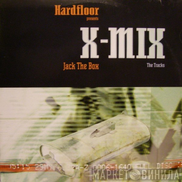 Hardfloor - X-Mix (Jack The Box - The Tracks)