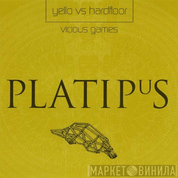Hardfloor, Yello - Vicious Games