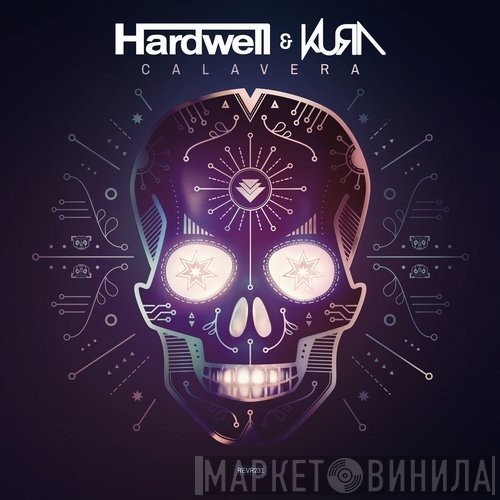 Hardwell & Kura   - Calavera