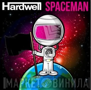 Hardwell  - Spaceman