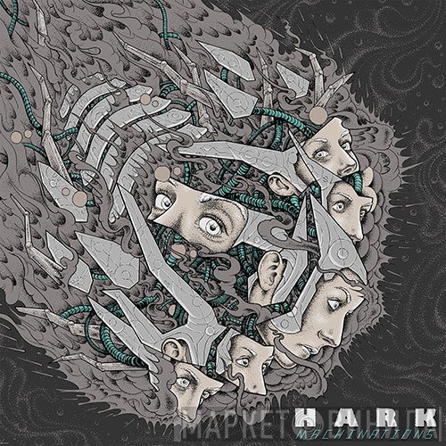 Hark  - Machinations