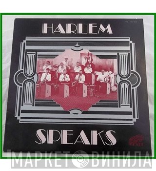 Harlem  - Harlem Speaks