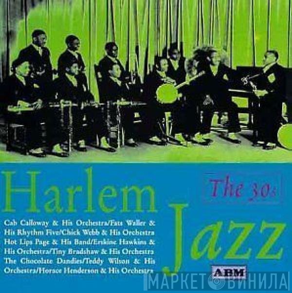  - Harlem Jazz (The 30s)
