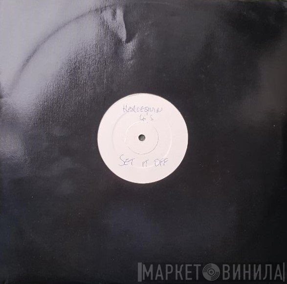Harlequin Four's - Set It Off