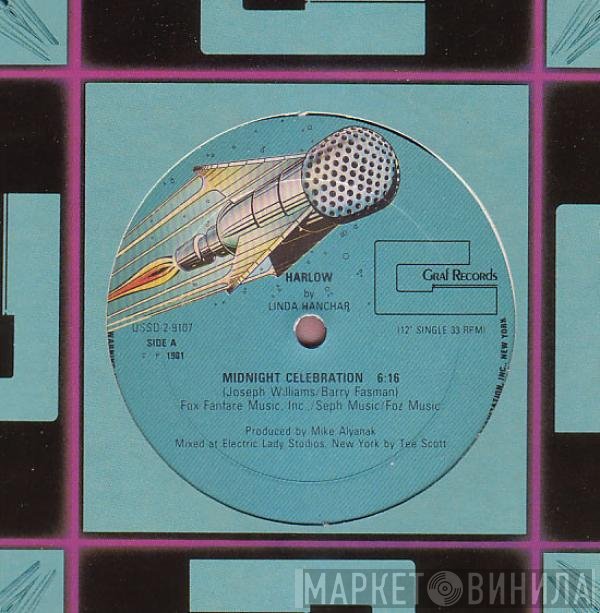 Harlow , Linda Hanchar, Johanna Vanderkley - Midnight Celebration / Hurt Myself