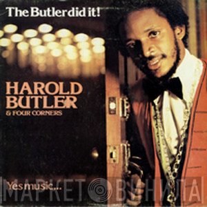 Harold Butler & Four Corners   - The Butler Did It!