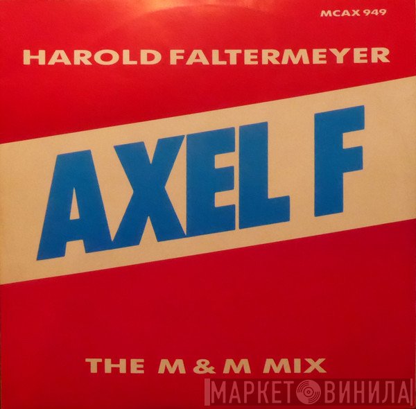 Harold Faltermeyer - Axel F (The M &amp; M Mix)