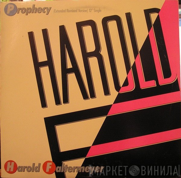 Harold Faltermeyer  - Prophecy