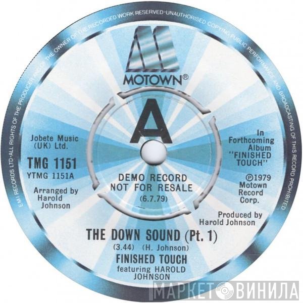 Harold Johnson, Finished Touch - The Down Sound