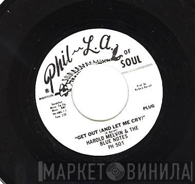 Harold Melvin And The Blue Notes, The Fantastic Johnny C - Don't Depend On Me / Get Out (And Let Me Cry)