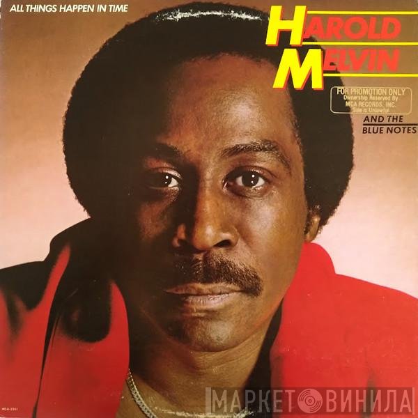 Harold Melvin And The Blue Notes  - All Things Happen In Time