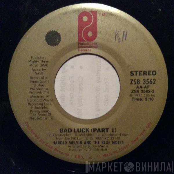 Harold Melvin And The Blue Notes  - Bad Luck (Part 1 & 2)