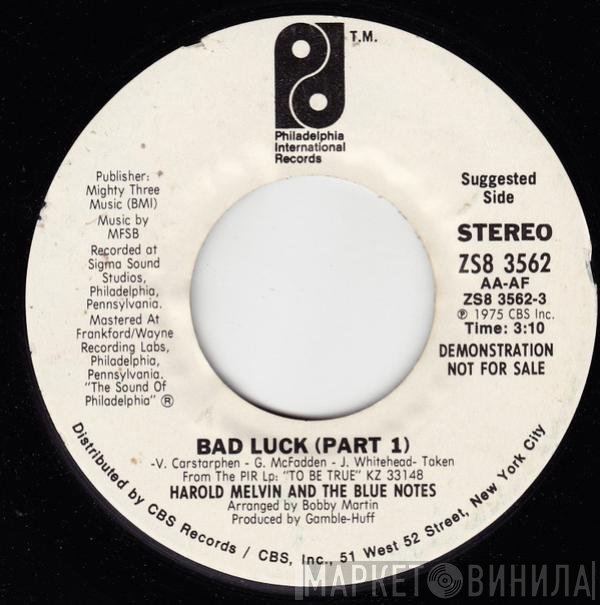 Harold Melvin And The Blue Notes  - Bad Luck