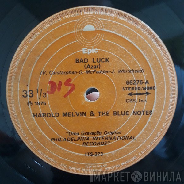 Harold Melvin And The Blue Notes  - Bad Luck