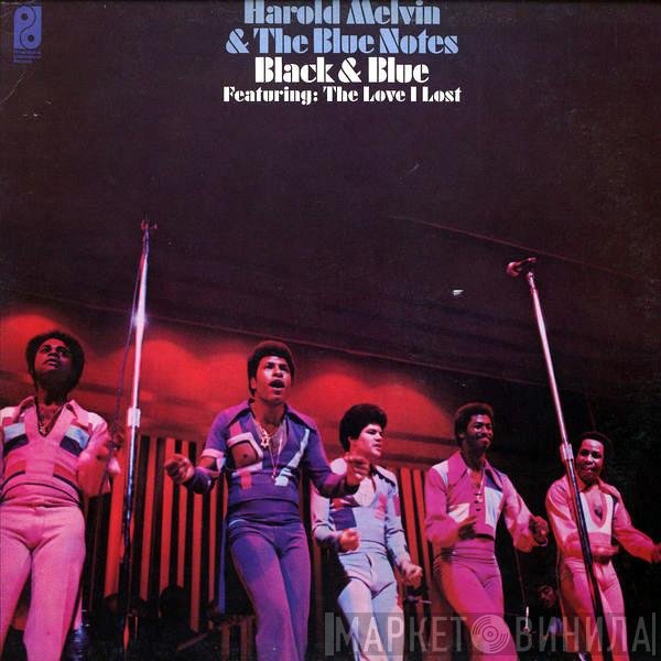 Harold Melvin And The Blue Notes  - Black & Blue