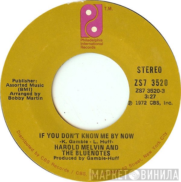 Harold Melvin And The Blue Notes - If You Don't Know Me By Now / Let Me Into Your World
