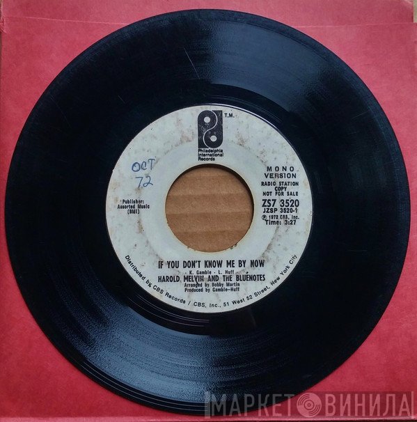 Harold Melvin And The Blue Notes - If You Don't Know Me By Now