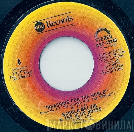 Harold Melvin And The Blue Notes  - Reaching For The World