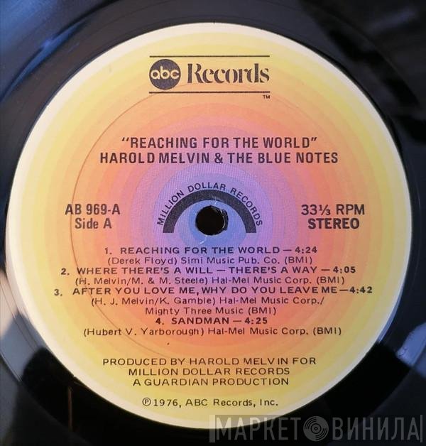 Harold Melvin And The Blue Notes  - Reaching For The World